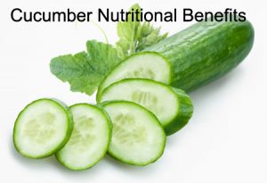 Cucumber Nutritional Benefits