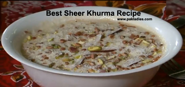 Best Sheer Khurma Recipe
