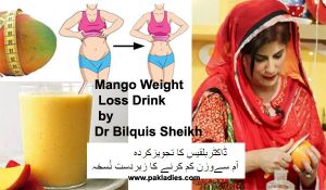 Mango Weight Loss Drink by Dr Bilquis Sheikh